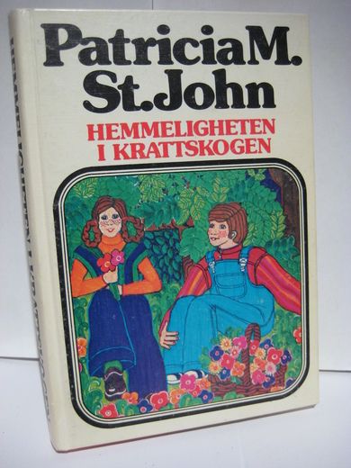 St. John: HEMMELIGHETEN I KRATTSKOGEN. 1977.