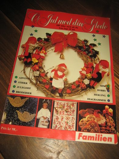 O jul med din glede. 100 sider med alt du kan lage til jul. 