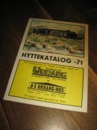 HYTTEKATALOG -71, fra URANG HUS, Bergen. 1971. 