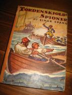 SPANG: TORDENSKJOLDS SPIONER. 1935.