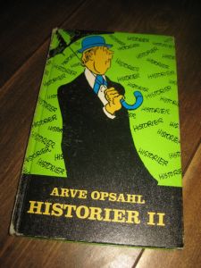 OPSAHL, ARVE: HISTORIER II. 1978.