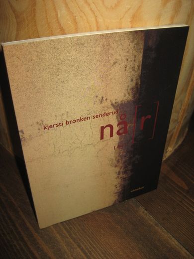 SENDERUD, KJERSTI BRONKEN: nå r. 1998.
