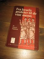Kapelrud: FRA Israels profeter til de vise menn. 1961.