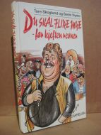 Skoglund / Nymo: Du SKAL FLIRE mye- før kjeften revner. 1988.