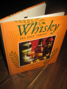 Laurin: Whisky FRA HELE VERDEN. 1998.