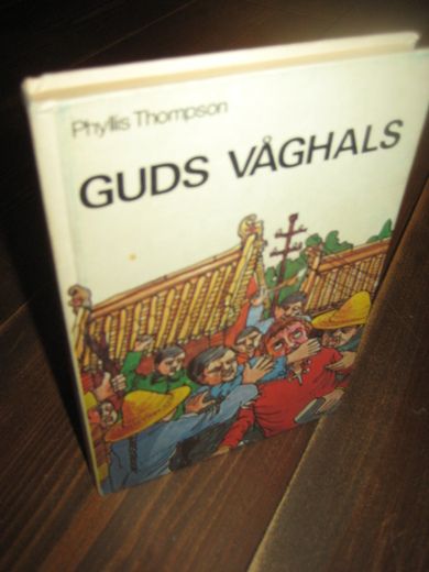 Thompson: GUDS VÅGHALS 1979