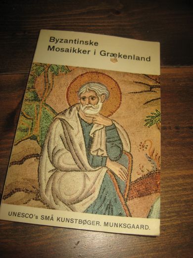 Byzantinske Mosaikker i Grækenland. 1964.