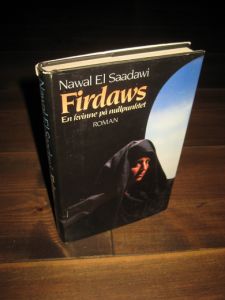 Saadawi, Nawal: Firdaws. En kvinne på nullpunktet. 1977.