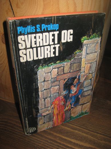 Prokof: SVERDET OG SOLURET. 1982.