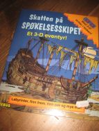 Skatten på SPØKELSESSKIPET. Et 3D eventyr! 