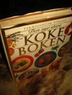 TEKNOLOGISK FORLAG. DEN NYE STORE KOKEBOKEN. 1999.