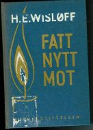 WISLØFF: FATT NYTT MOT. 1964.