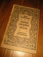 HANDAGARD IDAR: MANNA LIKAMEN OG HELSA 1927