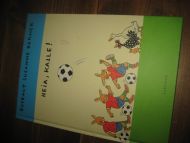 HEIA KALLE ! 2006. 