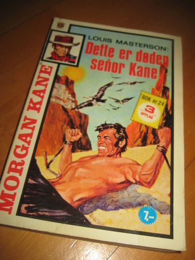 Masterson Louis: Dette er døden senor Kane 1976