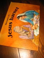 Historien om Jesus barnet. En pop opp bok, der bilda verker sprette opp fra boka. 1994.