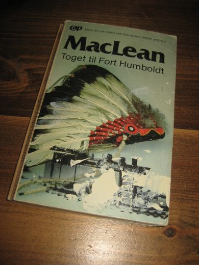 MacLean: Toget til Fort Humboldt 1979