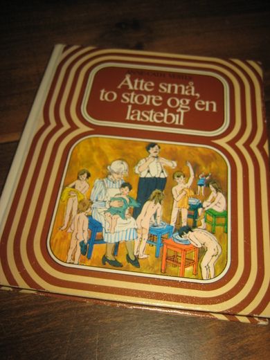 VESTLY ANNE CATH: Åtte små to store og en lastebil 1977