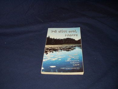 På ditt ord, Herre. Samtaleopplegg over søndagens tekster 1998