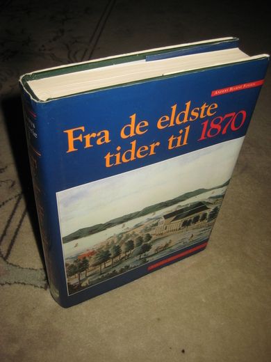 FOSSEN, BJARNE: Fra de elste tider til 1870. ASKØYS HISTORIE I. 1999. 