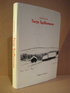 Forseth, Lars: Terje Spillemann.