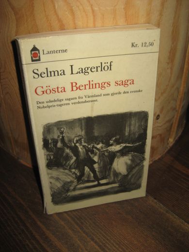 Lagerløf, Selma: Gøsta Berlings saga. 1968.