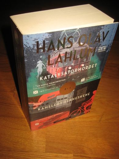 Lahlum Hans Olav: Katalysatormordet / Kammelonmenneskene 2015