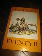 ANDERSEN: EVENTYR. 1976.