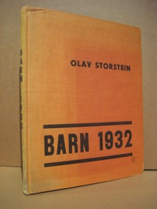 STORSTEIN, OLAV: BARN 1932. 1932.