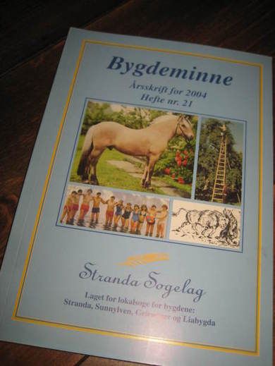 2004, hefte nr 21, Bygdeminne. Stranda Sogelag. 