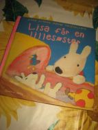 LISA FÅR EN LILLESØSTER. 2003.