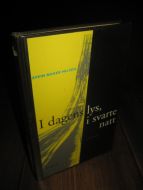NILSEN: I dagens lys, i svarte natt. 1996. 