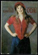 BJØRNSTAD, KETIL: ODA.  1984.  5. opplag