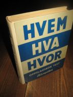 1957, HVEM HVA HVOR