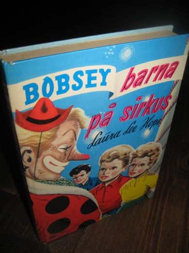Hope: BOBSEY BARNA PÅ SIRKUS Bok nr 10