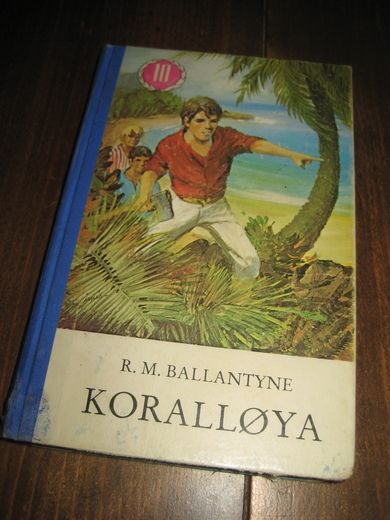 BALLANTYNE: KORALLØYA.
