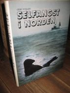VOLLAN: SELFANGST I NORDEN. 1985.