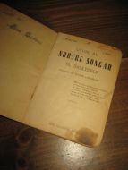 SOGNS LÆRARLAG. UTVAL AV NORSKE SONGAR TIL SKULEBRUK. Øens prenteverk, Førde, 1941. 