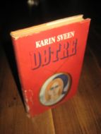SVEEN, KARIN: DØTRE. 1980.