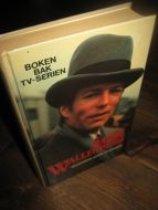 WALLENBERG: Mannen som forsvant. 