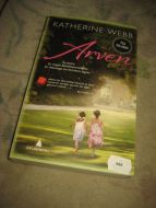 WEBB, KATHERINE. Arven. 2012..