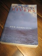RIVERS FRANCINE: DEN FORBUDTE 2002