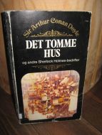 Doyle: DET TOMME HUS og andre Sherlock Holmes bedrifter 1980