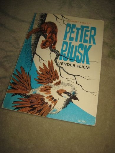 FISKER, ROBERT: PETER PJUSK VENDER HJEM. 1972.