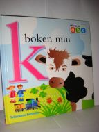 Go' bokens Førskole. K boken min. 2005