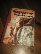 KRISTIANSEN: Eggtjuvar i fugleberget. 1938.