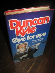 Kyle: Øye for øye. 1990.