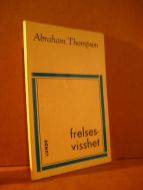 Thompson: frelses visshet. 1972.