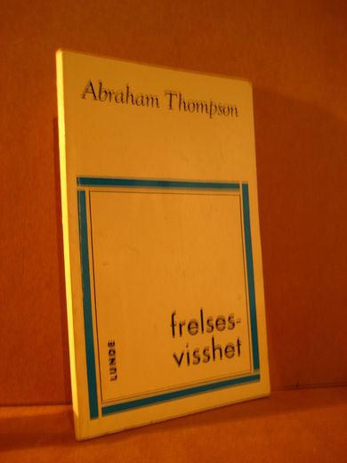 Thompson: frelses visshet. 1972.