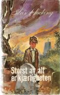 Hocking: Størst av alt er kjærligheten. 1970